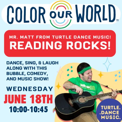 Mr. Matt, Turtle Dance Music: Reading Rocks! Wednesday june 18th 10-11 with Mr. Matt playing guitar