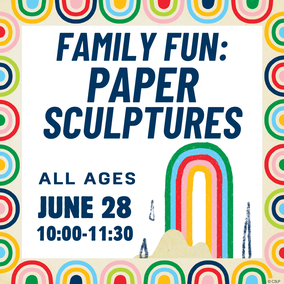 family fun paper sculptures- june 28th all ages from 10-11:30AM