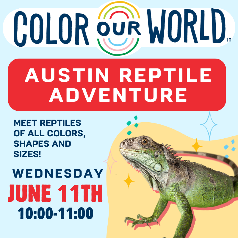 Austin Reptile adventure june 11th 10-11