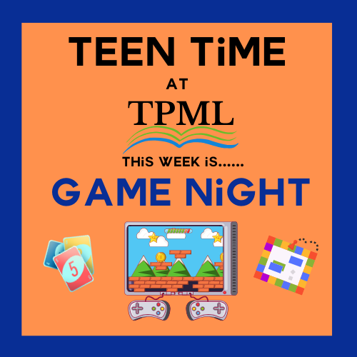 Teen Time Game Night with pictures of board games, cards and video games